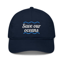Load image into Gallery viewer, DZLA &#39;Save our oceans&#39; organic cap
