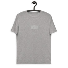 Load image into Gallery viewer, DZLA &#39;All I got is dreams&#39; Unisex organic cotton t-shirt
